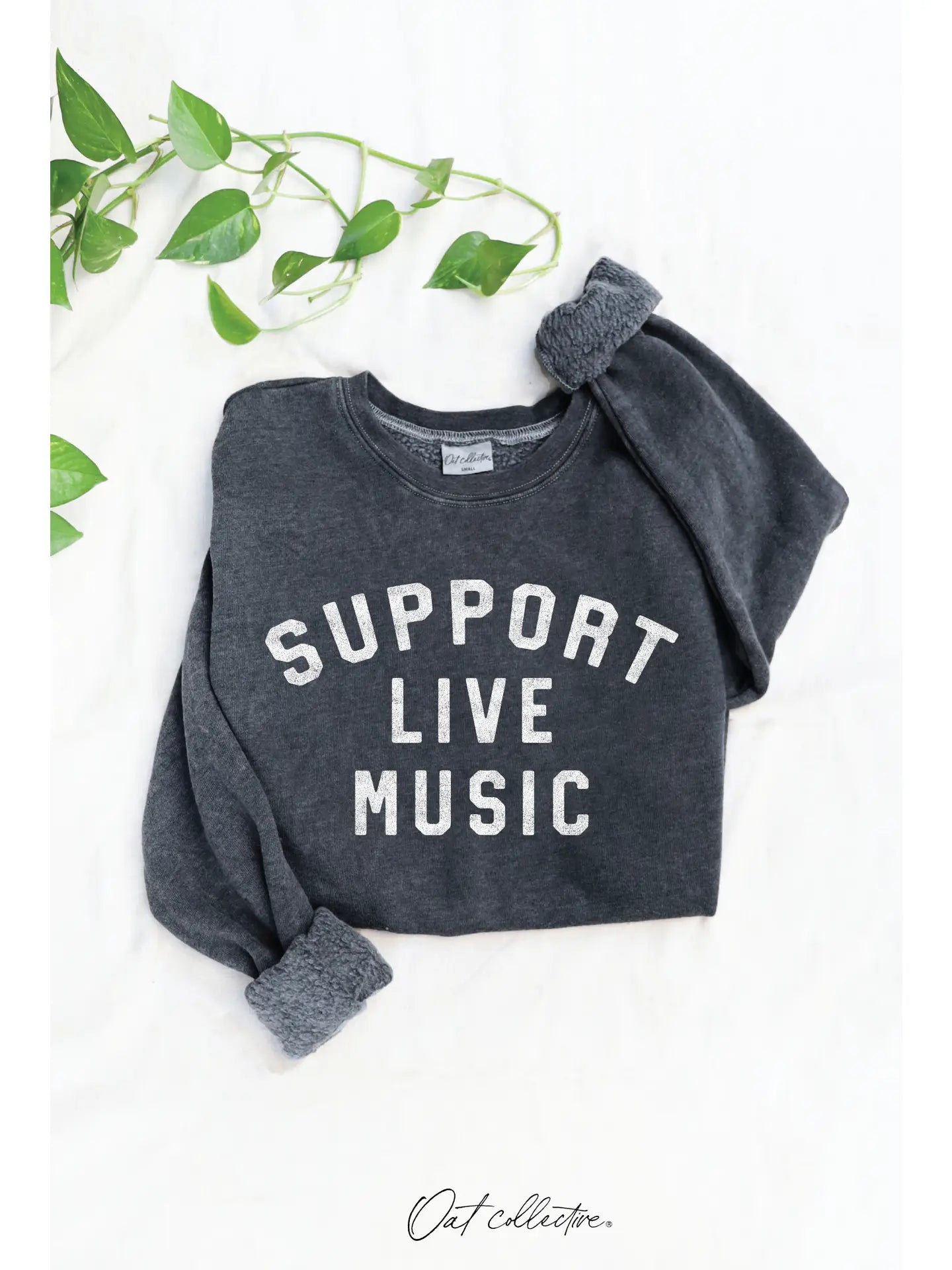 SUPPORT LIVE MUSIC SWEATSHIRT